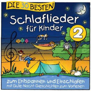 Die 30 besten Schlaflieder für Kinder 2 - CD
